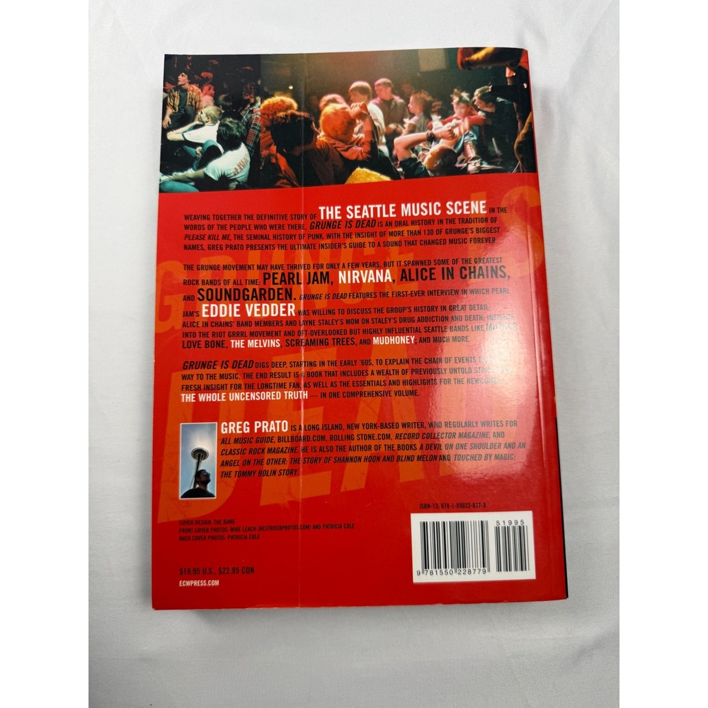 Grunge Is Dead Oral History of Greg Prato Seattle Rock Nirvana Pearl Jam 2009 - Picture 3 of 4